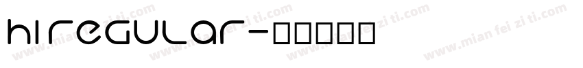Hi Regular字体转换